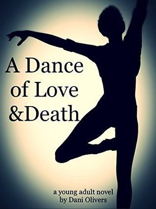 A Dance of Love and Death (Kindle Edition)