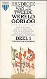 Handboek van de Tweede Wereldoorlog Deel 1: Verloop van de oorlog