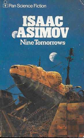 Nine Tomorrows