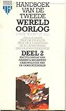 Handboek van de Tweede Wereldoorlog Deel 2: Encyclopedie van namen & begrippen / Chronologie van de gebeurtenissen
