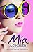Mia (Italian Edition)