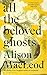 All the Beloved Ghosts