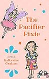 The Pacifier Pixie