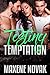 Testing Temptation (Mundane...