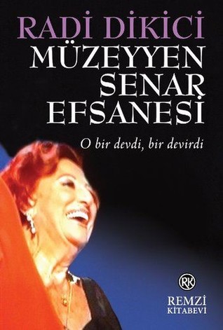 Müzeyyen Senar Efsanesi: O Bir Devdi. Bir Devirdi