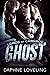 Ghost (Lords of Carnage MC,...