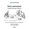 Vivre autrement by Diana Leafe Christian