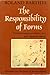 The Responsibility of Forms: Critical Essays on Music, Art, and Representation