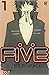 Five, Tome 1