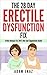 The 28 Day Erectile Dysfunction Fix (Cure, Erection Issues, H... by Adam Enaz