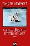 Ach, diese Lücke,...