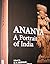 Ananya: A Portrait of India