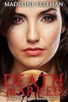 Death Marked (Fate Bound Saga #2)