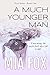 A Much Younger Man (Tryst, #1)