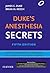 Duke's Anesthesia Secrets 5th Ed.