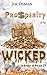 The Prosperity of the Wicked by Jim Osman
