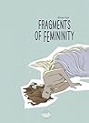 Fragments of Femininity by Olivier Pont