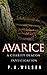 Avarice (Charity Deacon Inv...