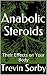 Anabolic Steroids: Their Effects on Your Body