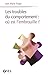 Les troubles du comportement : où est l'embrouille ? (Psychanalyse et clinique) (French Edition)