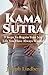 Kama Sutra: 9 Steps To Rega...