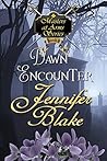 Dawn Encounter by Jennifer Blake