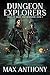 Dungeon Explorers (Tales of Magic and Adventure #1)