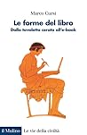 Le forme del libro by Marco Cursi