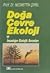 Doğa,Çevre,Ekoloji Ve İnsanlığın Ekolojik Sorunları