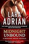Midnight Unbound by Lara Adrian Midnight Unbound by Lara Adrian