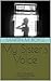 My Sister's Voice: & Other Short Stories