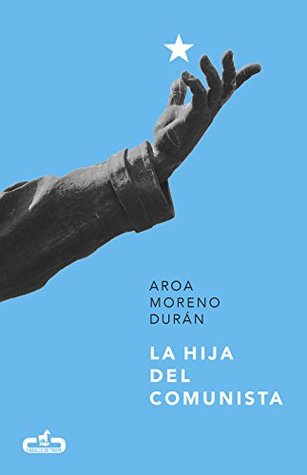 La hija del comunista (Kindle Edition)