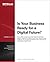 Is Your Business Ready for a Digital Future? - Journal Article by Gerald C. Kane