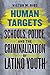 Human Targets: Schools, Police, and the Criminalization of Latino Youth