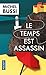 Le temps est assassin by Michel Bussi