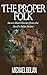 The Proper Folk: Seven Short Stories from the Devil's Bible Series
