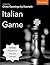 Chess Openings by Example: Italian Game