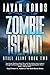 Zombie Island (Still Alive #2)