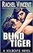 Blind Tiger (Wildcats, #2)