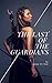 The Last of the Guardians (Guardians Saga, Book 1) (The Free Collection (Sponsored by Potential and Kingmaker Press) 5)