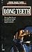 Long Teeth (Stone Angel, #4)