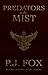 Predators in the Mist (The ...