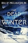 The Dead Of Winter by Billy McLaughlin