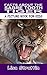 Facts About the Sabre Tooth Tiger (A Picture Book For Kids 167)