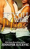If You Were Mine