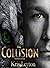 The Collision (Tainted Blood Book 1)