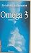Oméga 3 (Science et fiction)
