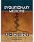 Evolutionary Medicine by S.C. Stearns