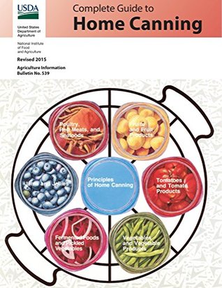 Complete Guide to Home Canning: Revised 2015 (Kindle Edition)