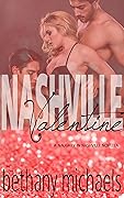 Nashville Valentine: A Naughty in Nashville Novella